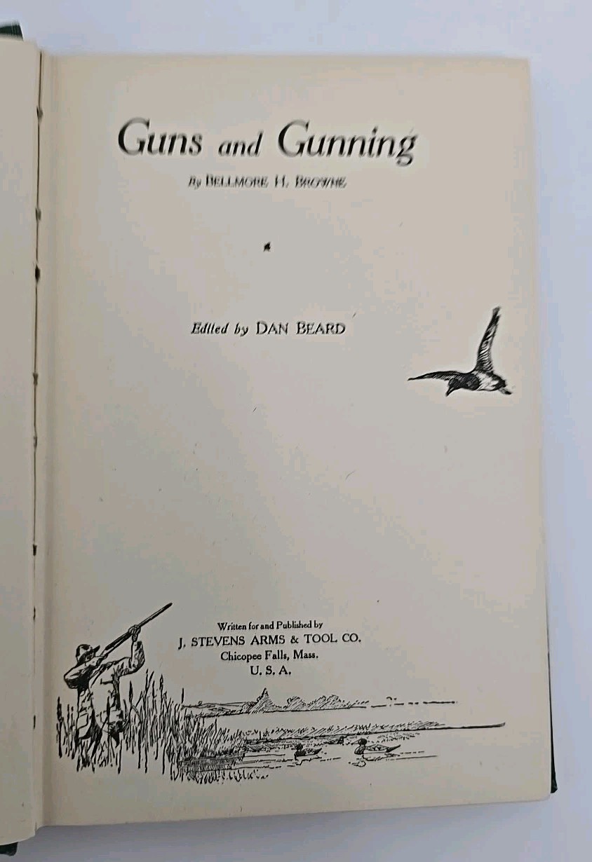Guns & Gunning Bellmore Browne Dan Beard 1908