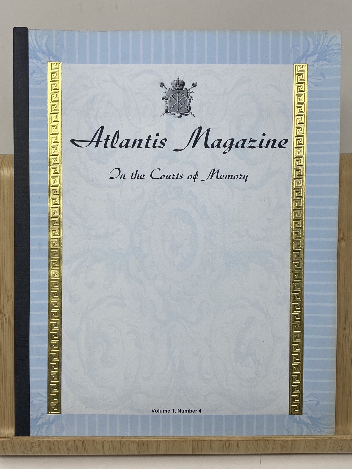 Atlantis Magazine In The Courts Of Memory Vol.1 Num.4 Royalty,Nobility