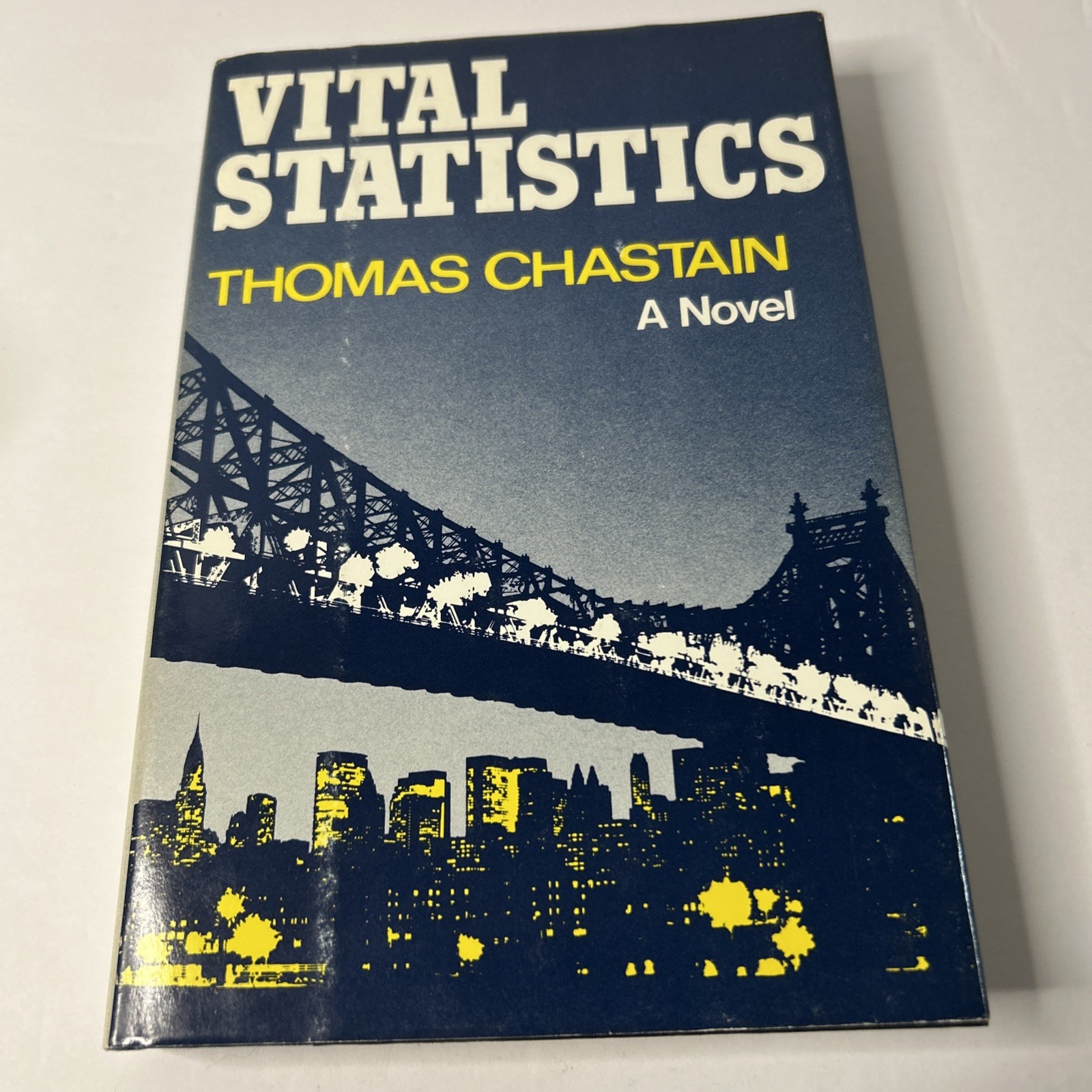 Vital Statistics Thomas Chastain Times 1977 HC w DJ