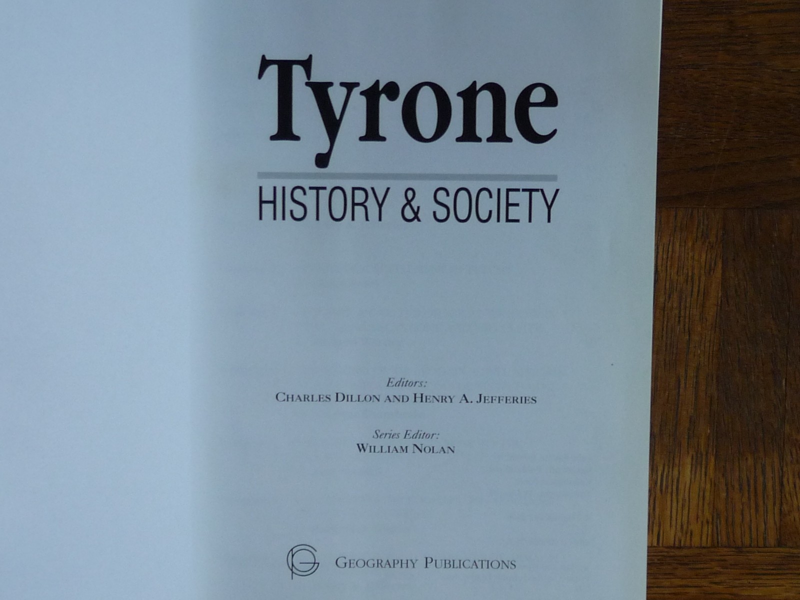 Charles Dillon: „Tyrone-History & Society“ HC.Book+DJ Geography [ireland county