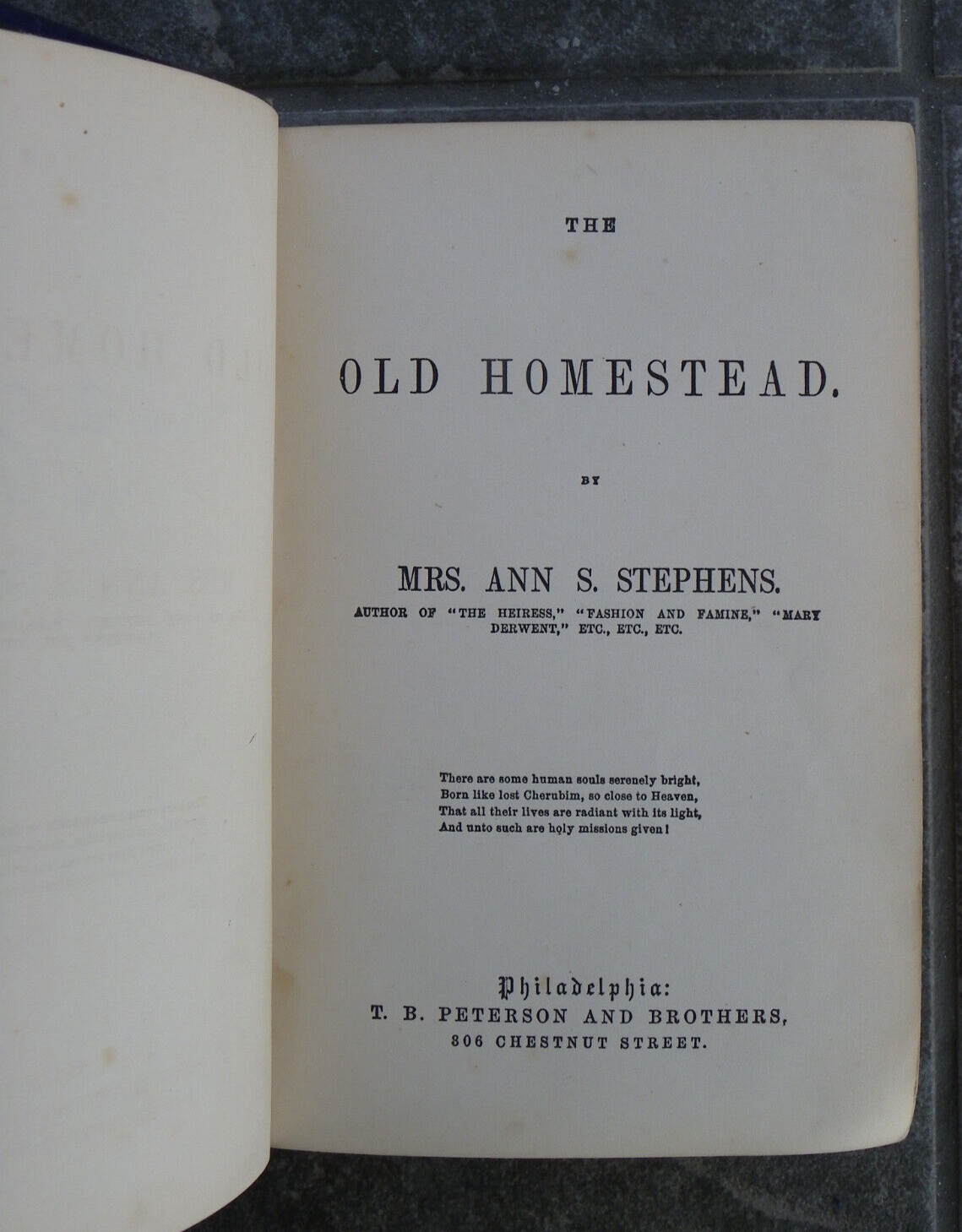 „The Old Homestead“-Ann Stephens-1855-T B Peterson Publisher