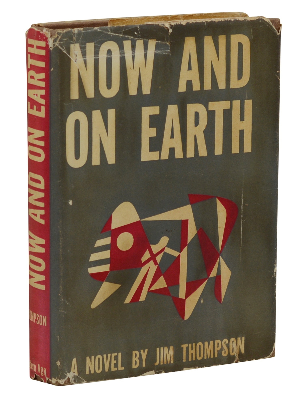 Now and on Earth ~ JIM THOMPSON ~ First Edition 1st Printing 1942 ~ Modern Age