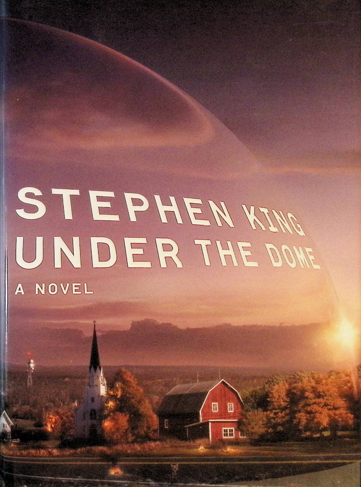 FIRST EDITION 2009 Stephen King Under The Dome Book DJ HC
