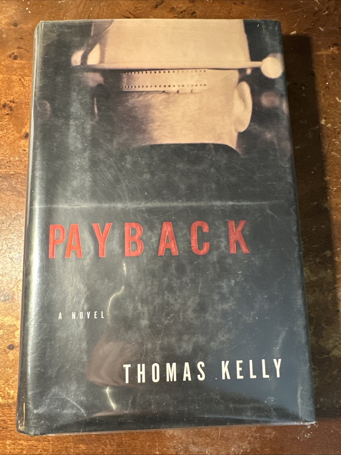 Thomas Kelly / Payback 1st US Edition/1st Printing 1997 Ex-library Ships Fast