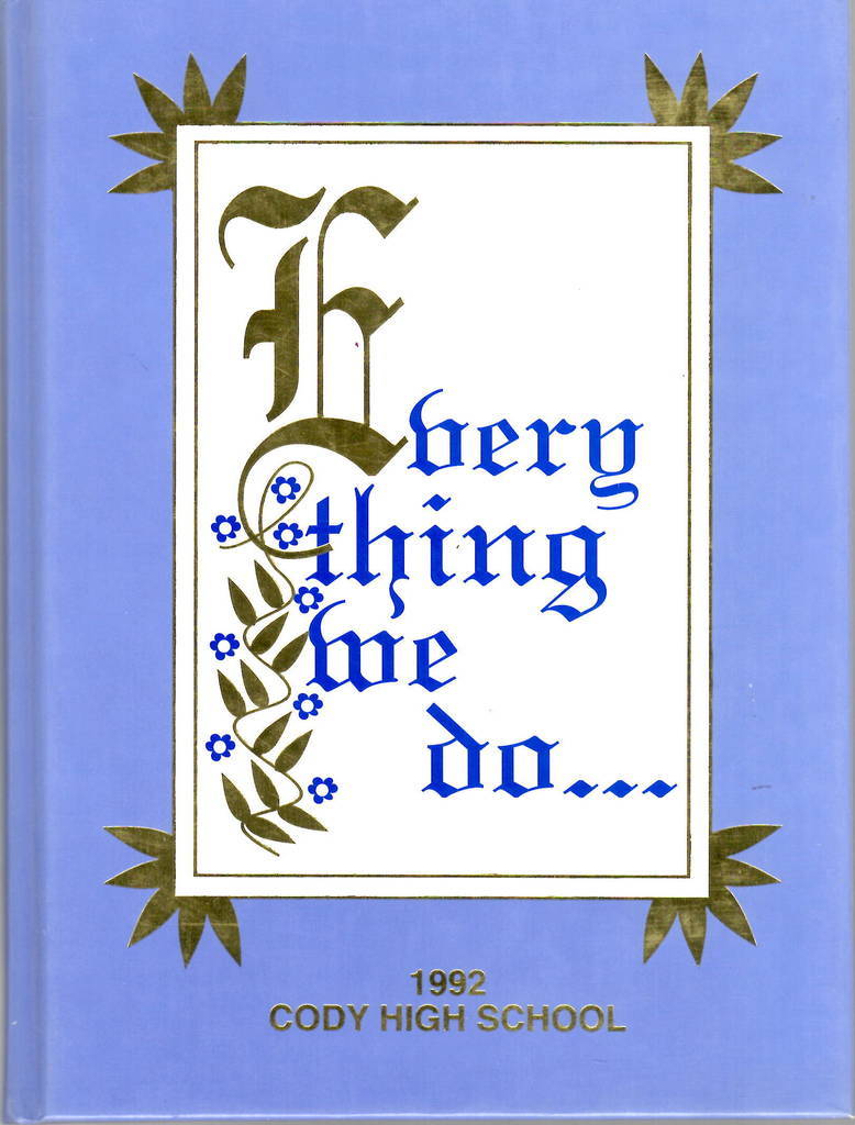 Cody High School Wyoming 1992 Yearbook Annual