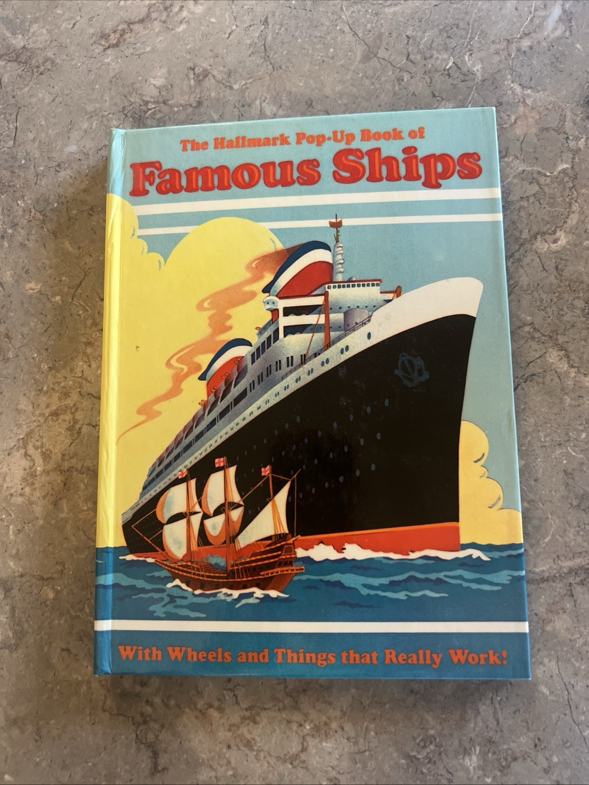 The Hallmark Pop-Up Book of Famous Ships by Malcolm D. Kriger Hardcover