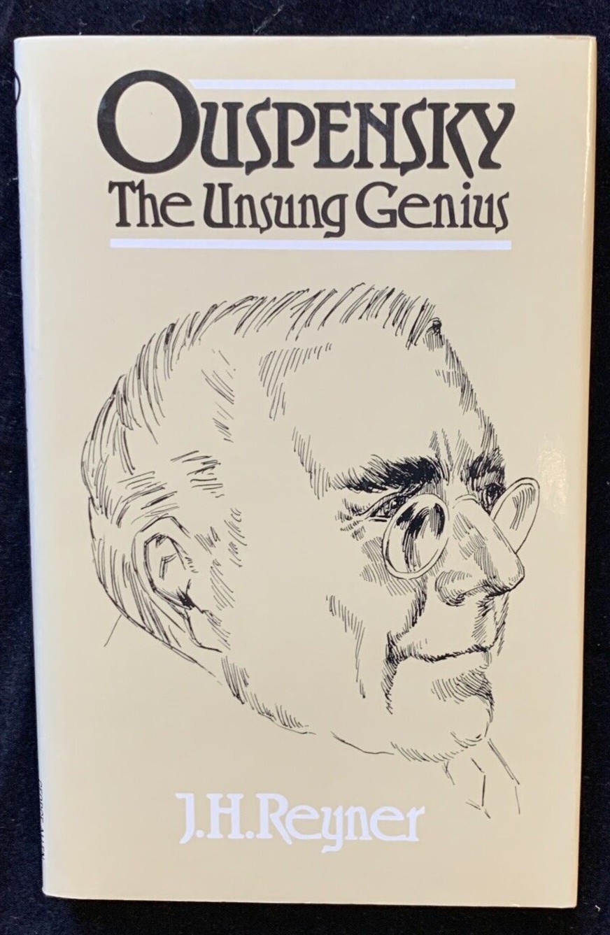 J H Reyner / OUSPENSKY THE UNSUNG GENIUS 1st Edition 1981 Hardcover w/DJ