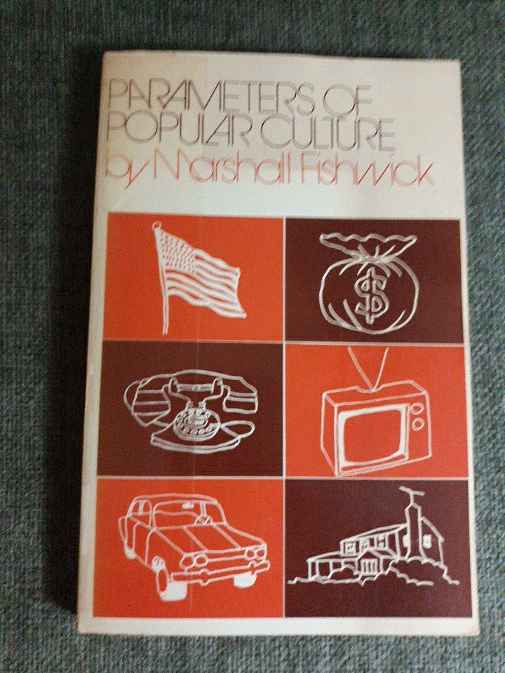 Vintage Americana TPB: Parameters Of Popular Culture, M. Fishwick 1974 xlib