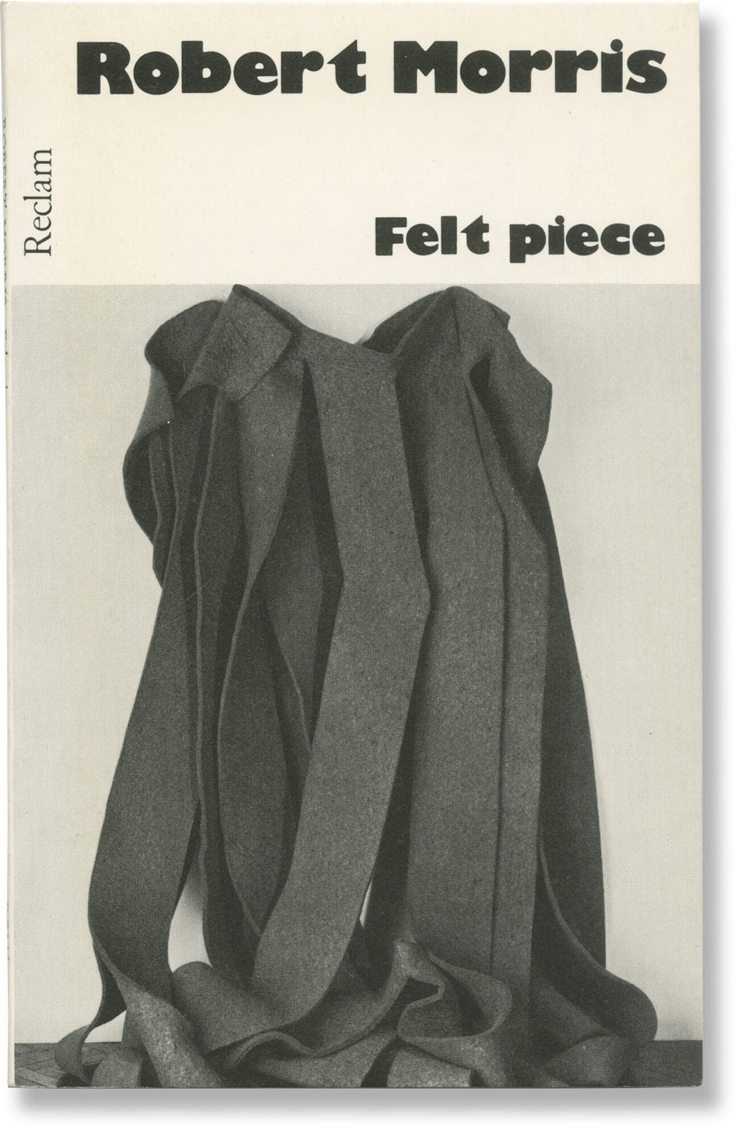 ROBERT MORRIS FELT PIECE First German Edition 1st Edition 1971 #170611