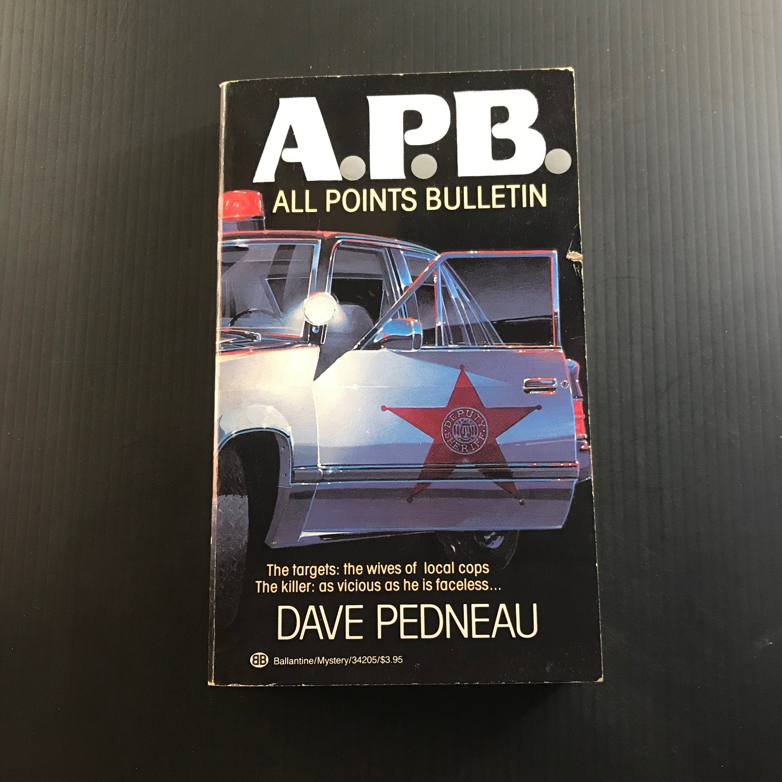 A.P.B. All Points Bulletin Dave Pedneau 1987 First Edition Mystery Crime