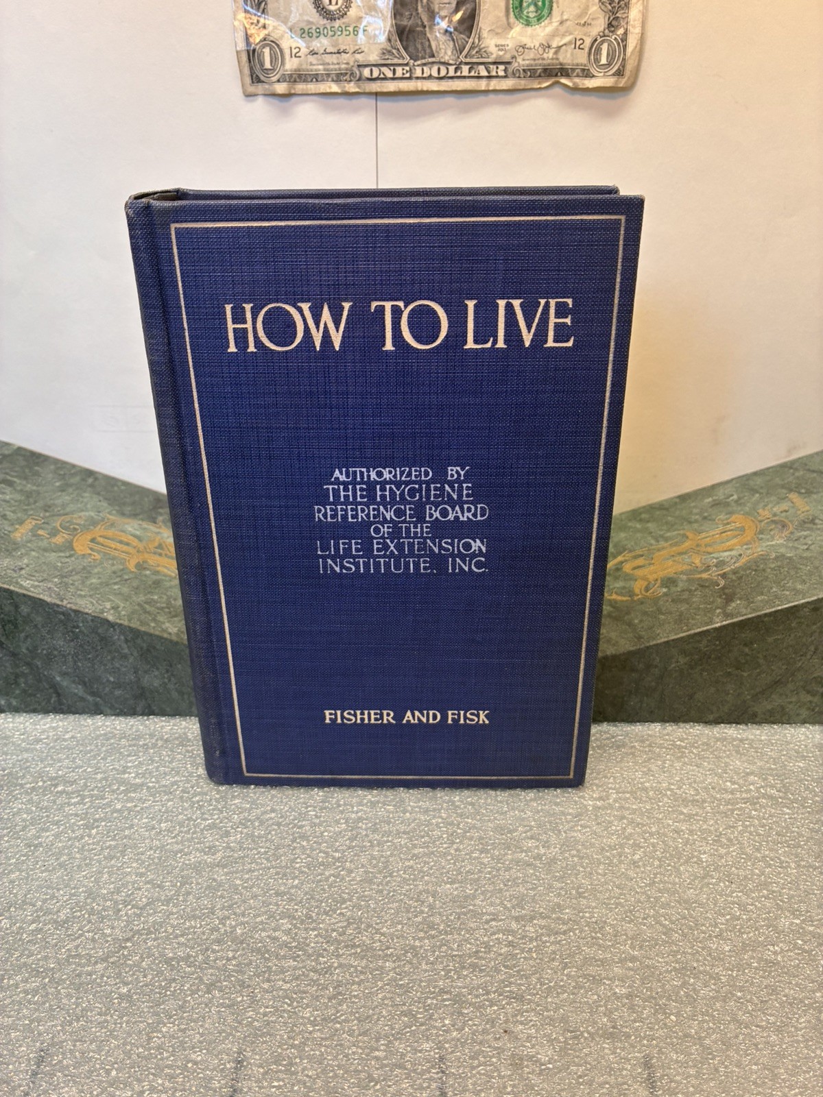 1922 How To Live Fisher Fisk Life Extension Institute Antique Hardcover