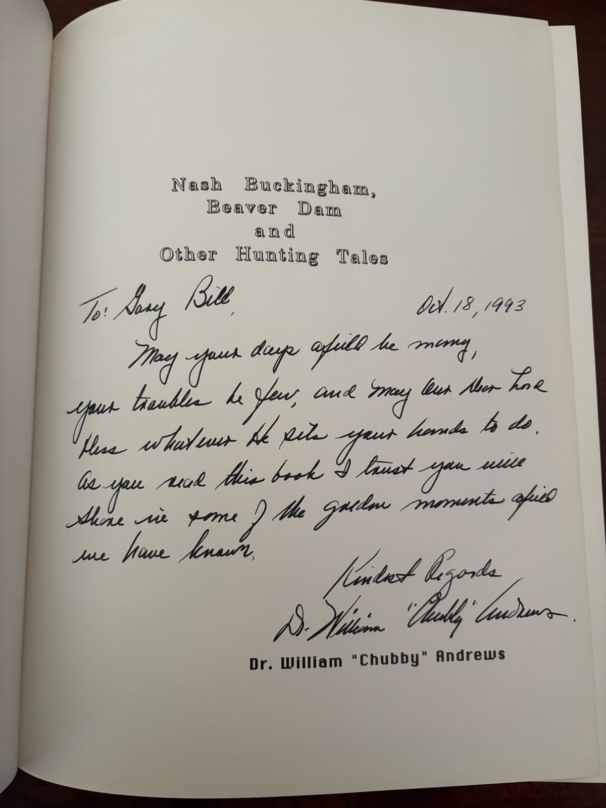 Nash Buckingham, Beaver Dam & Other Hunting Tales (SIGNED) By Dr. Chubby Andrews