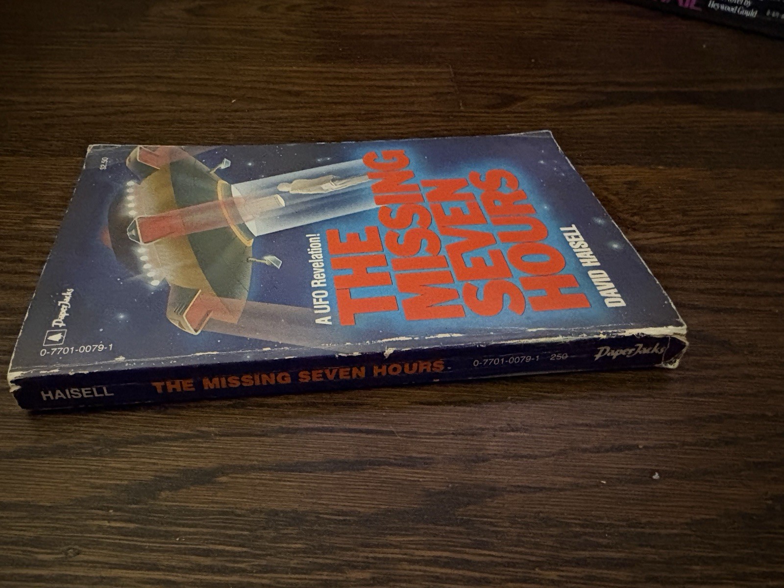 The Missing Seven Hours – David Haisell – Paperjacks PB 1978 Scarce – UFOs