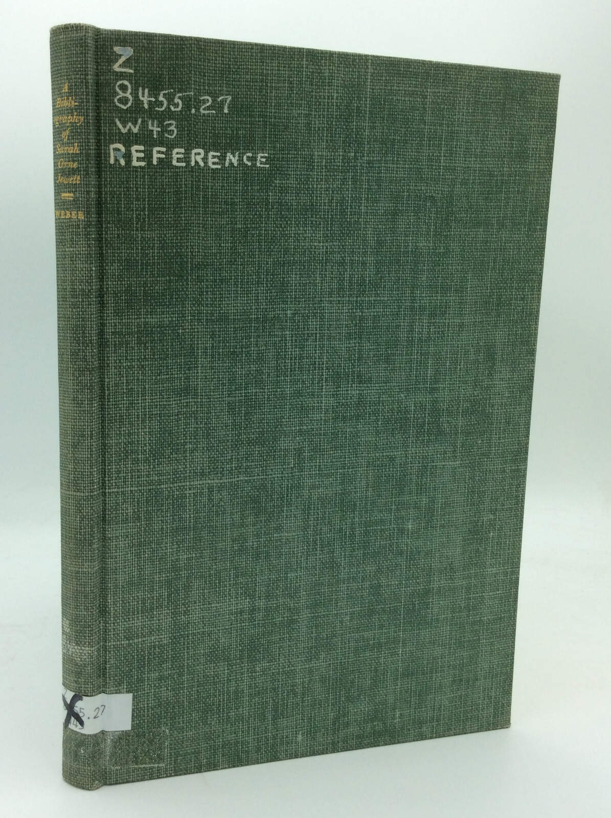 A BIBLIOGRAPHY OF THE PUBLISHED WRITINGS OF SARAH ORNE JEWETT – 1949 – limited