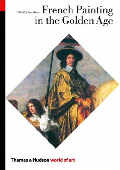 World of Art French Painting in the Golden Age Paperback Christop