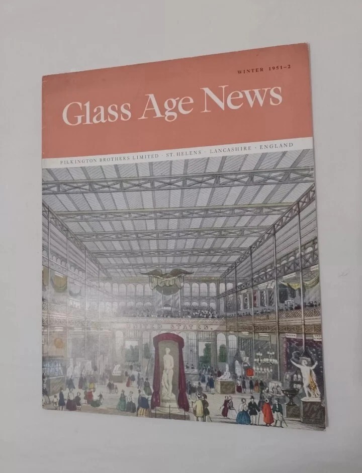 Vintage GLASS AGE NEWS Pilkington Brothers Magazine England Winter 1951 – 2