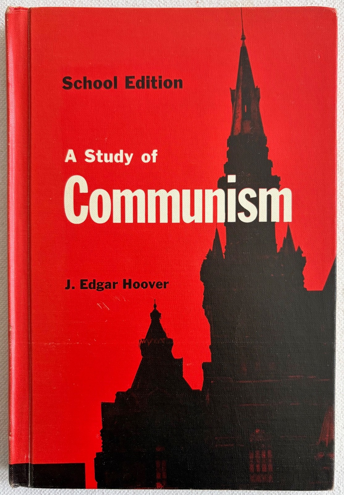 J. Edgar Hoover, A Study of Communism, vintage hardcover edition (1963)