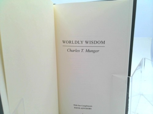 Worldly Wisdom by Charles T. Munger