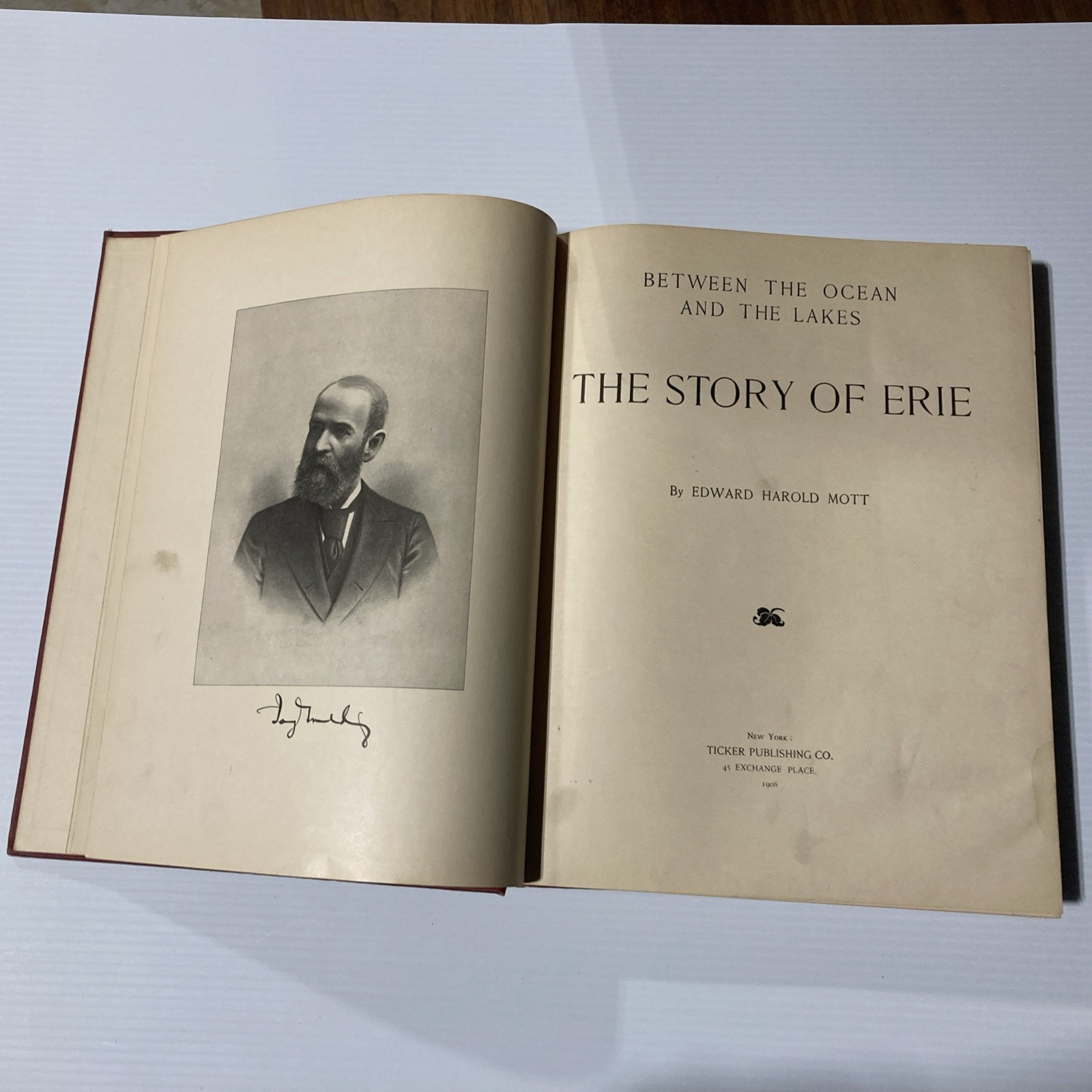 Edward Harold Mott : Between The Ocean & The Lakes The Story Of Erie RR 1908 HC