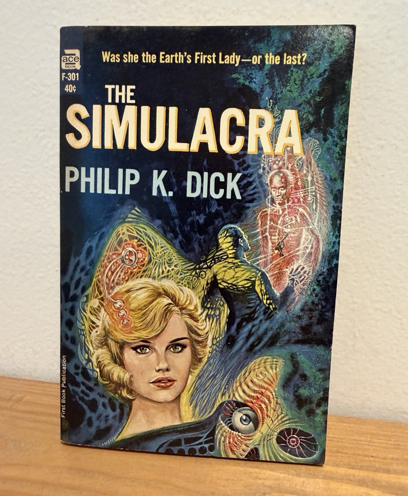 Philip K DICK / The Simulacra PB 1st Edition 1964 Cover Art: Ed Emshwiller
