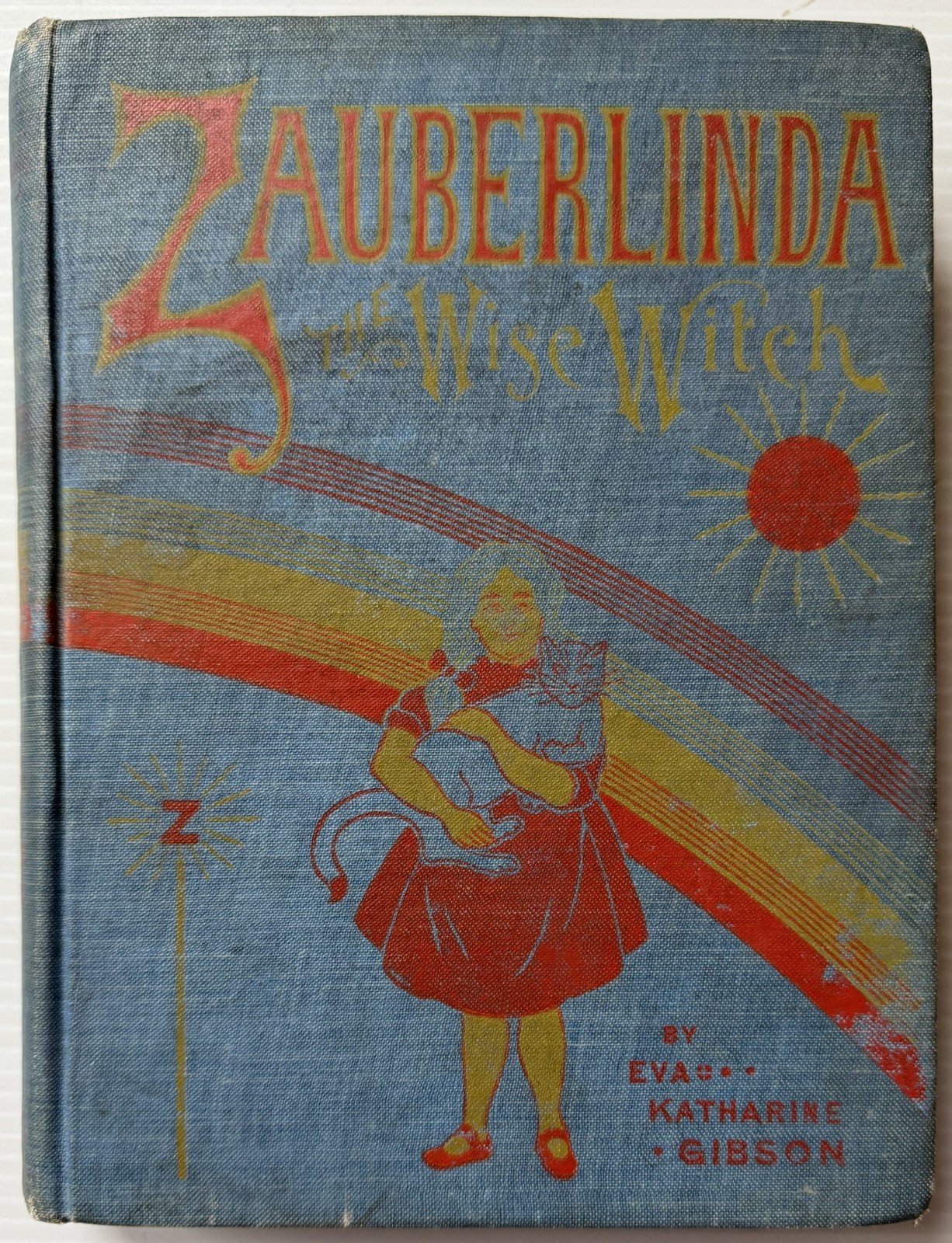 Vintage: ZAUBERLINDA,THE WISE WITCH (1901, HC, Presumed 1st Ed) RARE