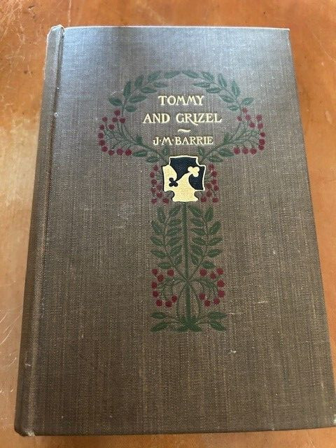 Tommy and Grizel by J.M. Barrie Illustrated by Bernard Partridge 1900