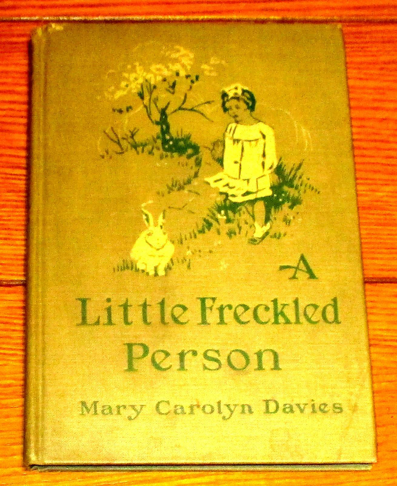 A Little Freckled Person „A Book of Child Verse“ 1919 H/C 104 Pages RARE!!!!