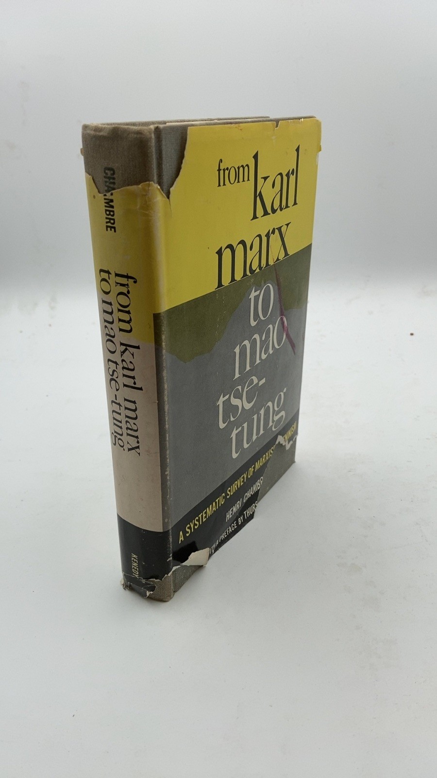 From Karl Marx to Mao Tse-Tung Henri Chambre, S.J. Hardcover 1963