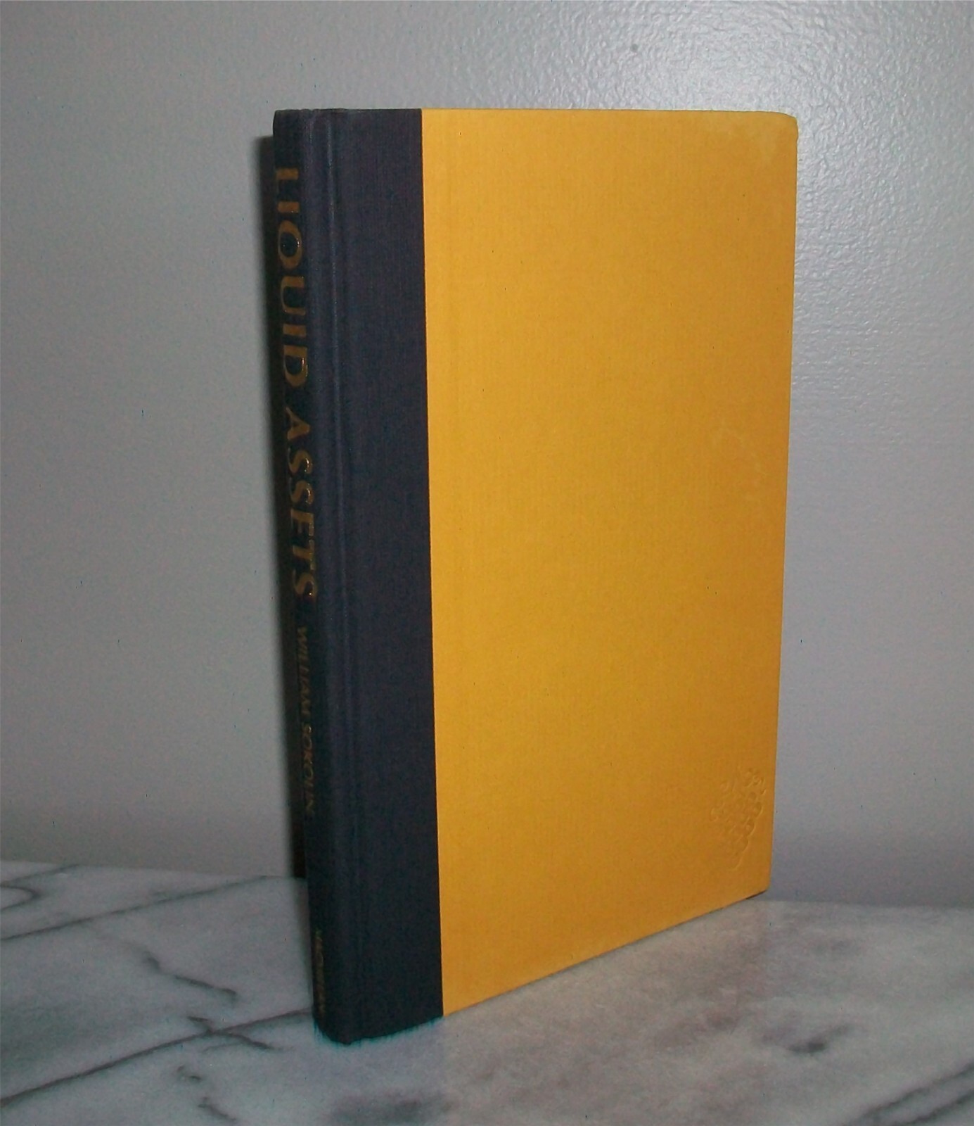 Signed & Inscrbd LIQUID ASSETS William Sokolin 1987 HC/DJ Wine Investment 1st Ed