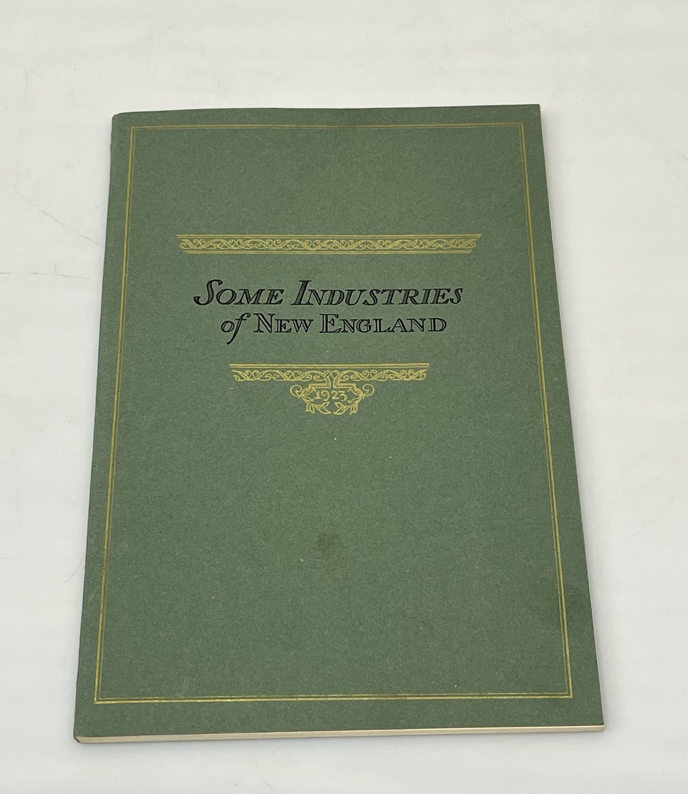 Some Industries of New England 1923 Booklet Book State Street Trust Co Boston
