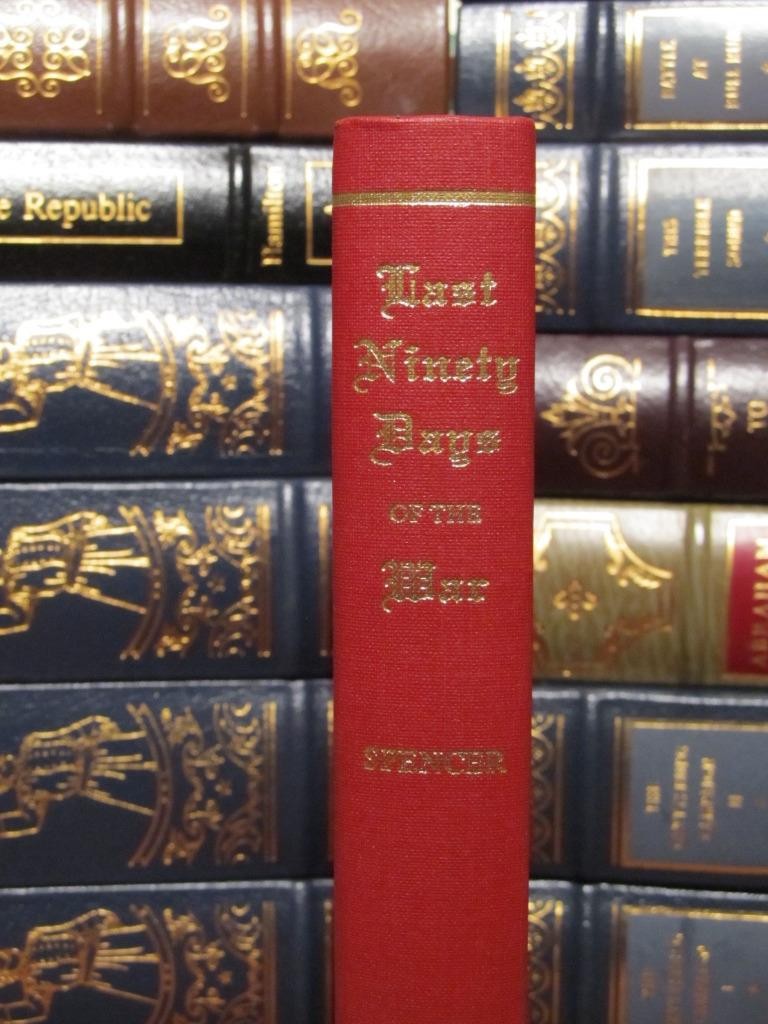 THE LAST NINETY DAYS OF THE WAR IN NORTH CAROLINA – NEW 1866 REPRINT CIVIL WAR