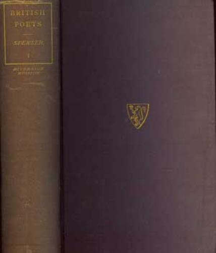 The Poetical Works of Edmund Spenser:the Text Carefully Revised, and