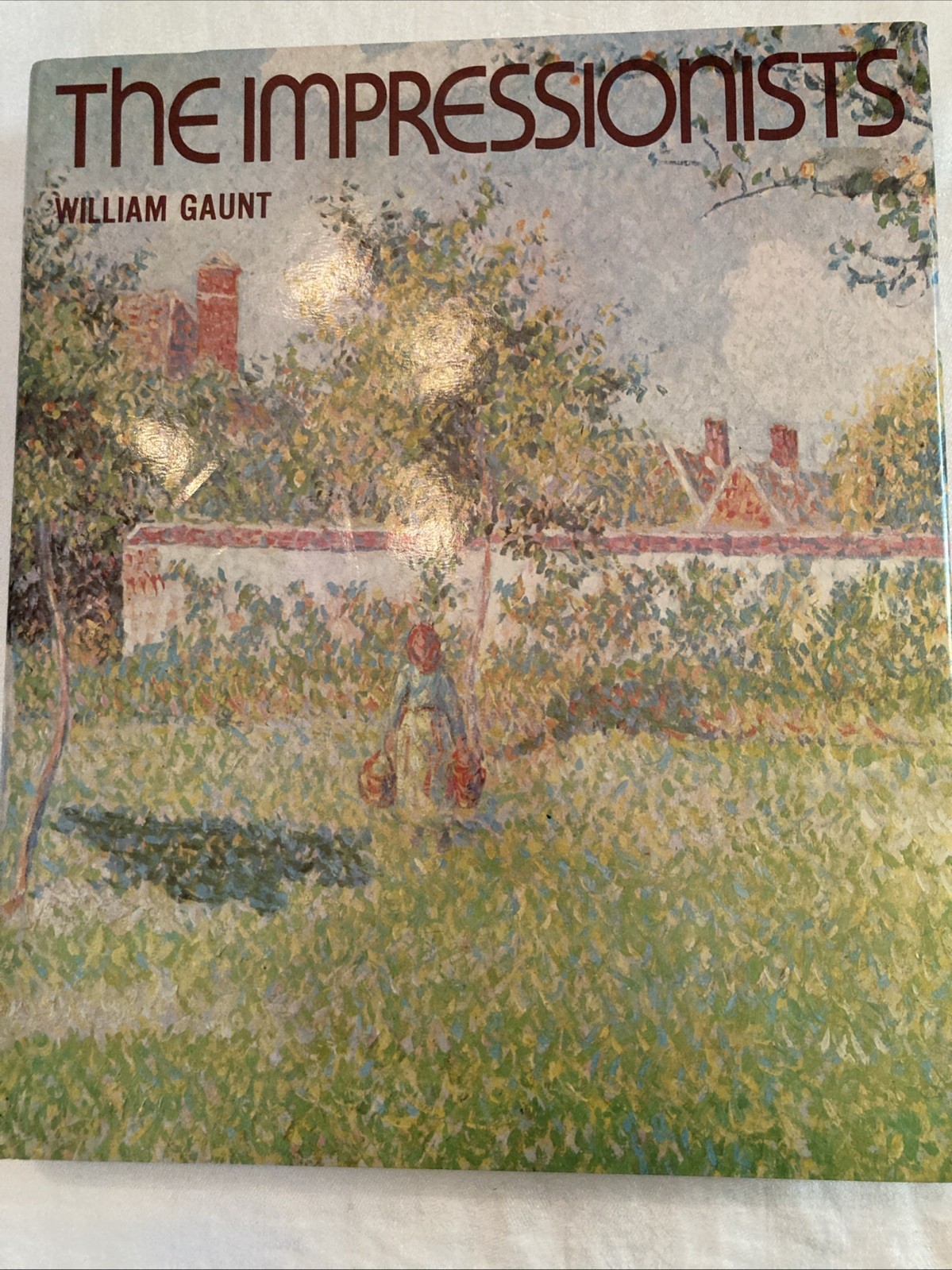 Book: The Impressionists by Gaunt, William 1970 Ex Libris