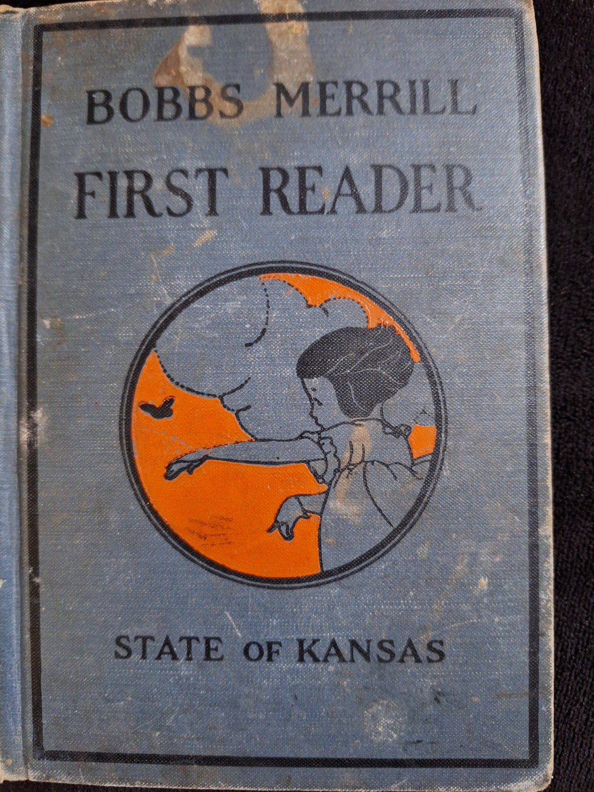 Antique Book~Bobbs Merrill First Reader~State Of Kansas ~Read & See Pics~#4102