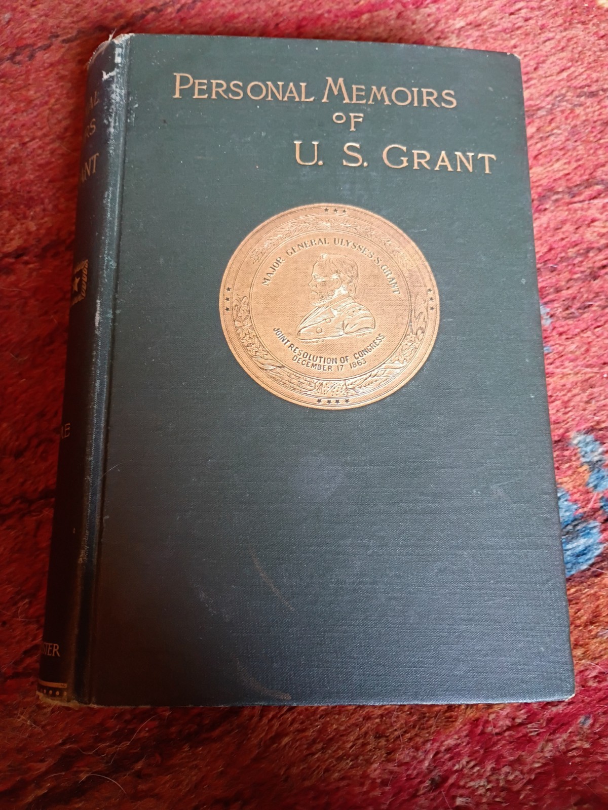 Ulysses S. Grant Personal Memoirs Vol I 1885 Cloth Illus Signed Original