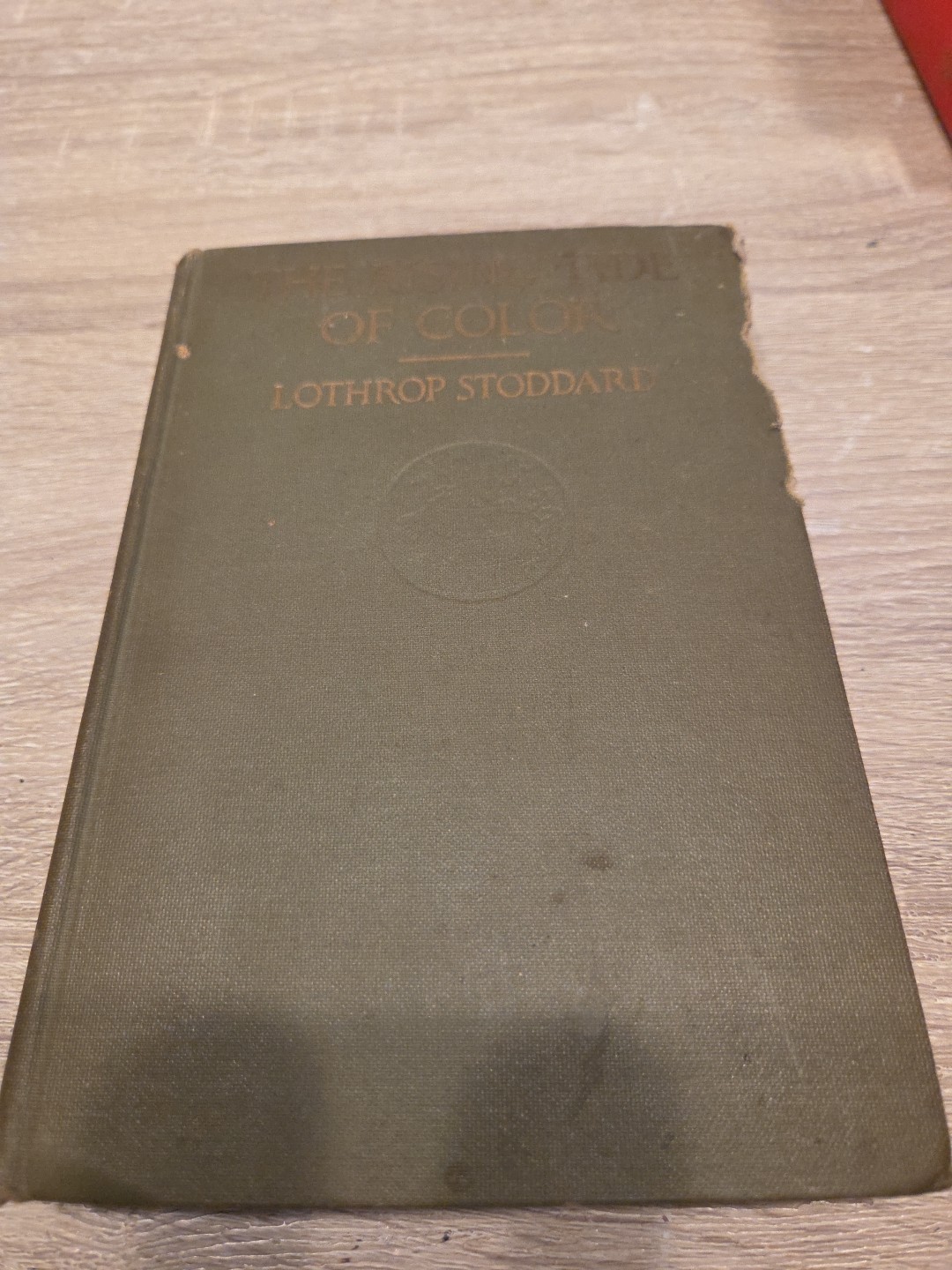 The Rising Tide of Color Against White World-Supremacy 1920 By Lothrop Stoddard