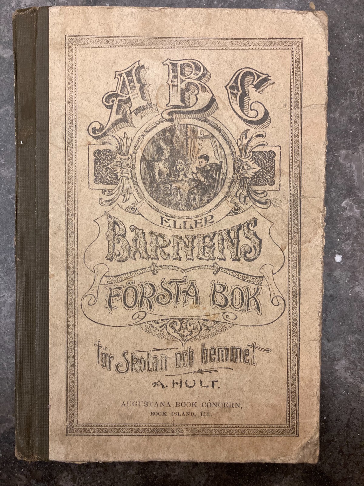 Antique Swedish ABC Primer “Barnens Första Bok” A. Hult c.1890s Illus