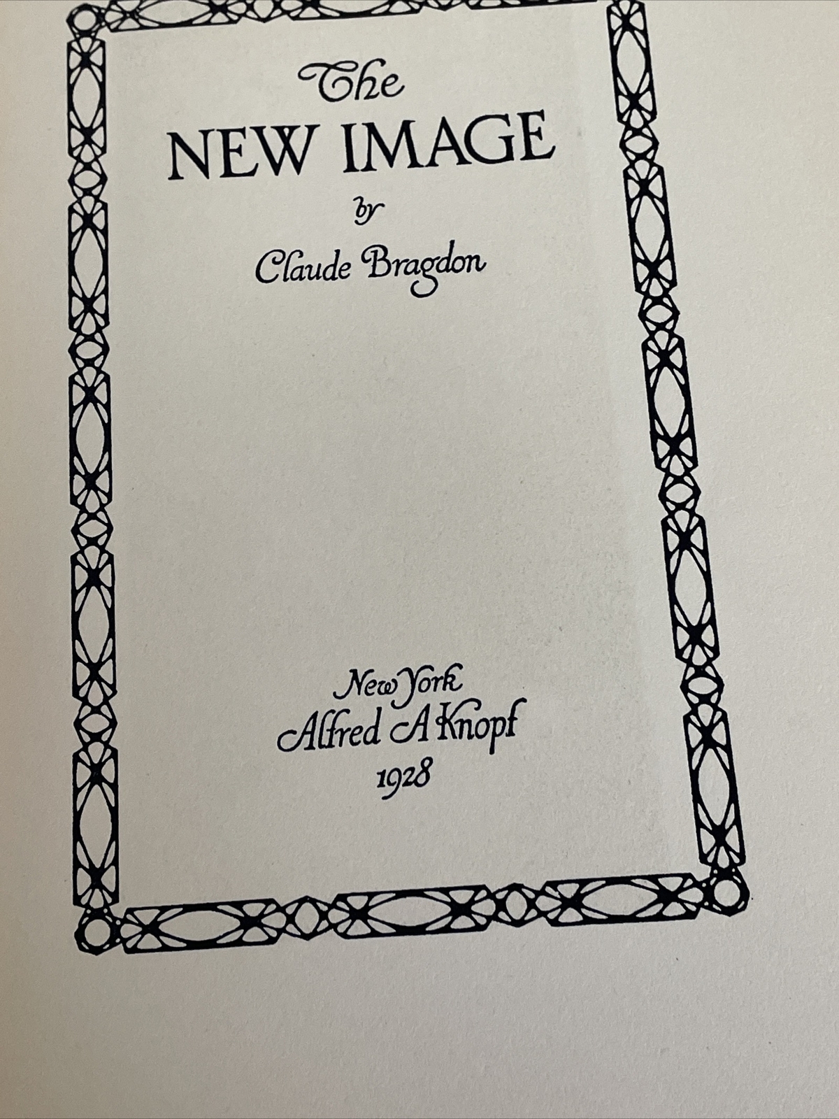 The New Image By Charles Brogdon- HBDJ – First Edition – 1928 Very Rare Essays