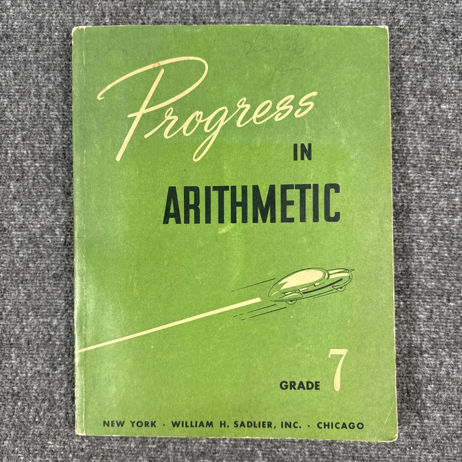 Vtg Progress in Arithmetic Grade 7 Catholic School Book 1955 Paulita Campbell