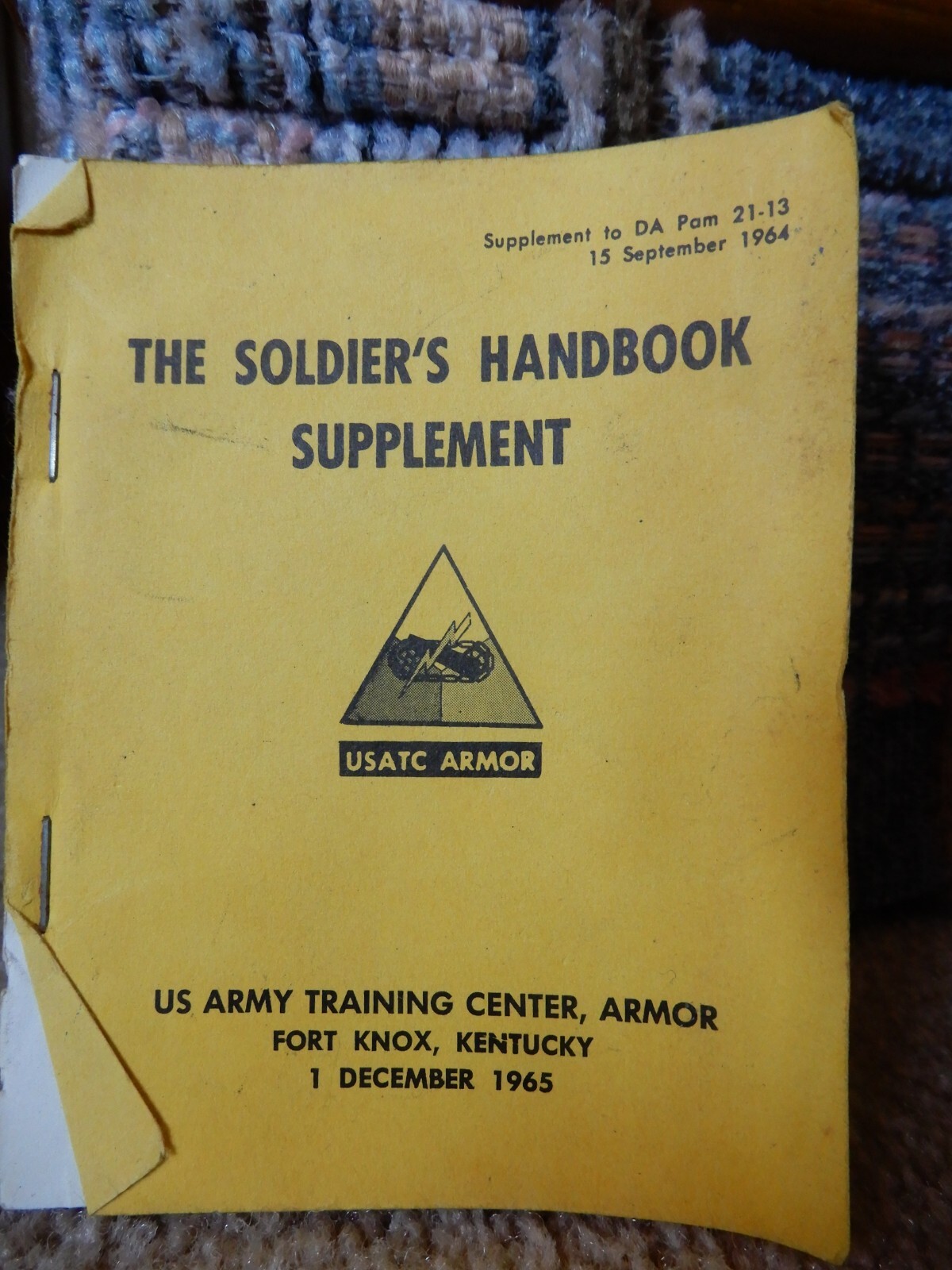 VINTAGE 1965 THE SOLDIERS SUPPLEMENT HANDBOOK US ARMY TRAINING CENTER FORT KNOX