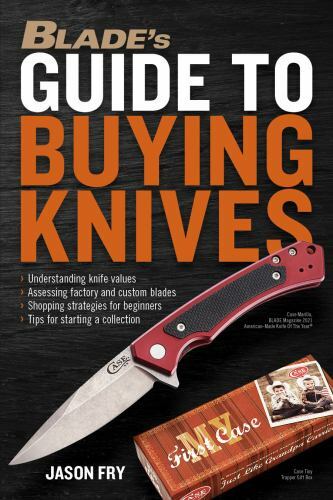 Blade’s Guide to Buying Knives, Paperback by Fry, Jason; Shackleford, Steve (…