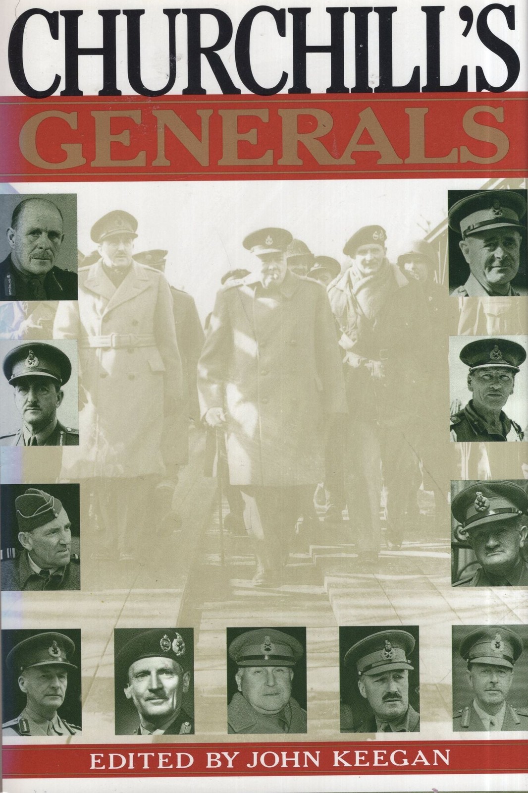 John Keegan / Churchill’s Generals 1991 Book Club
