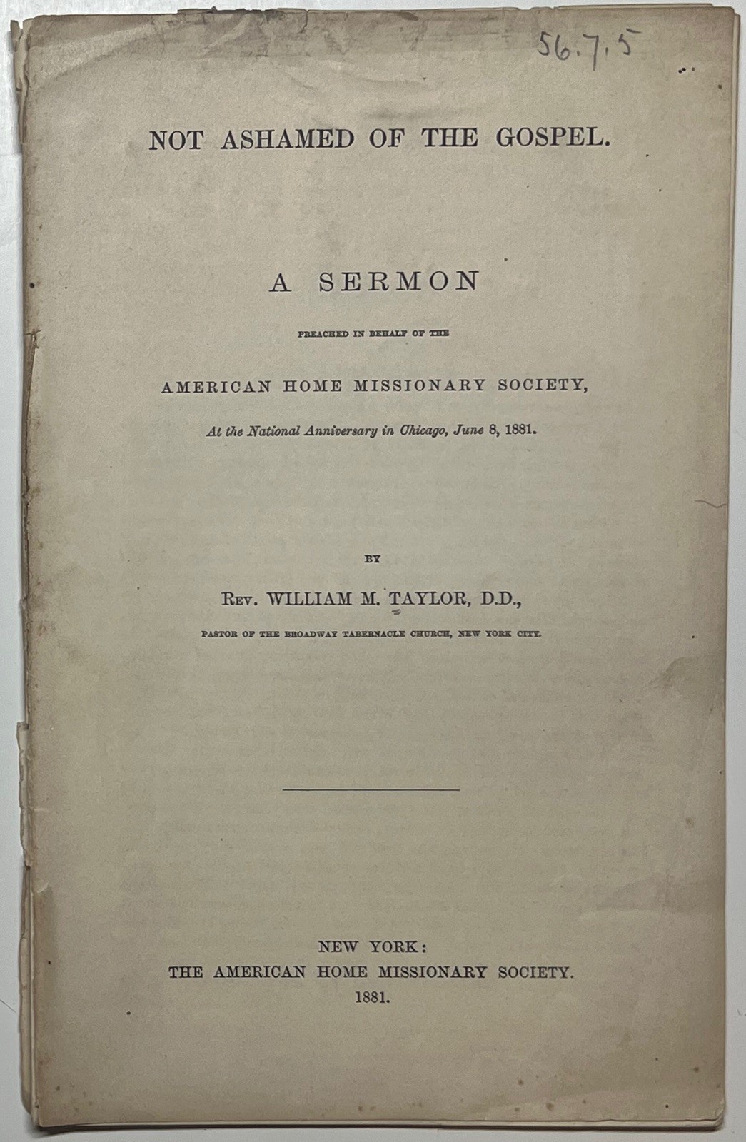 1881 NOT ASHAMED OF THE GOSPEL SERMON TAYLOR AMERICAN HOME MISSIONARY CHICAGO IL