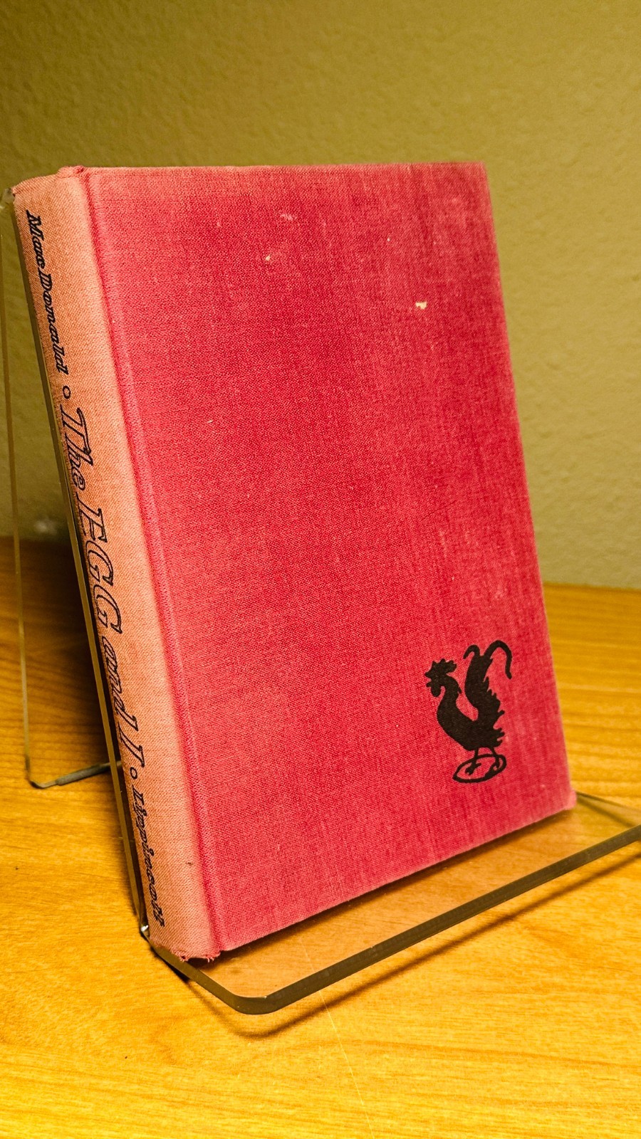The Egg and I by Betty MacDonald, 1946, Cloth Hardcover J. B. Lippincott Company