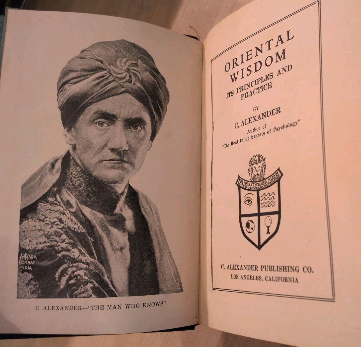 ALEXANDER, C. – Oriental Wisdom It’s Principals And Practice 1924 1st Ed.