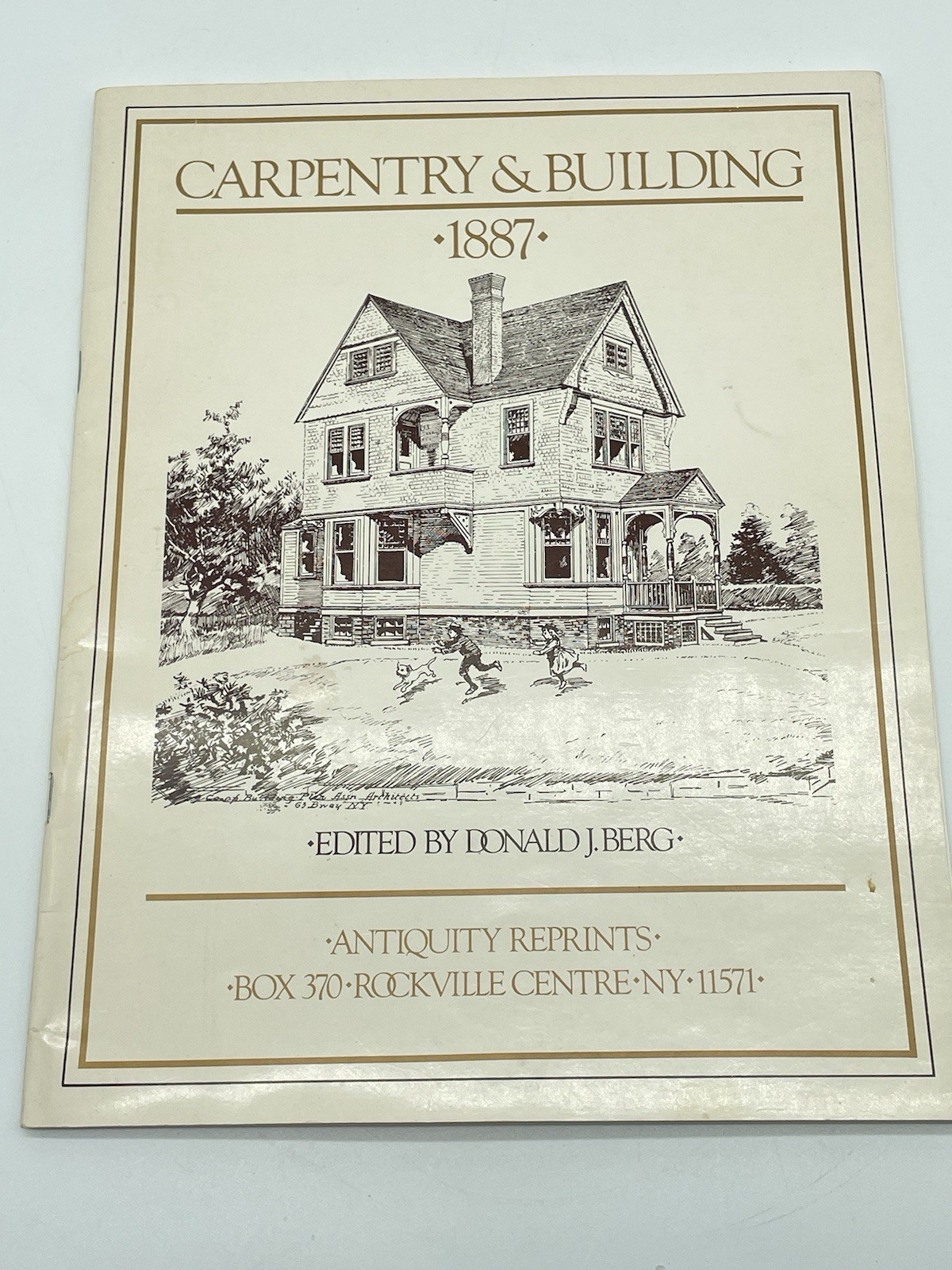 Carpentry & Building 1887 Antiquity Reprints Scaled Drawings PB 1983