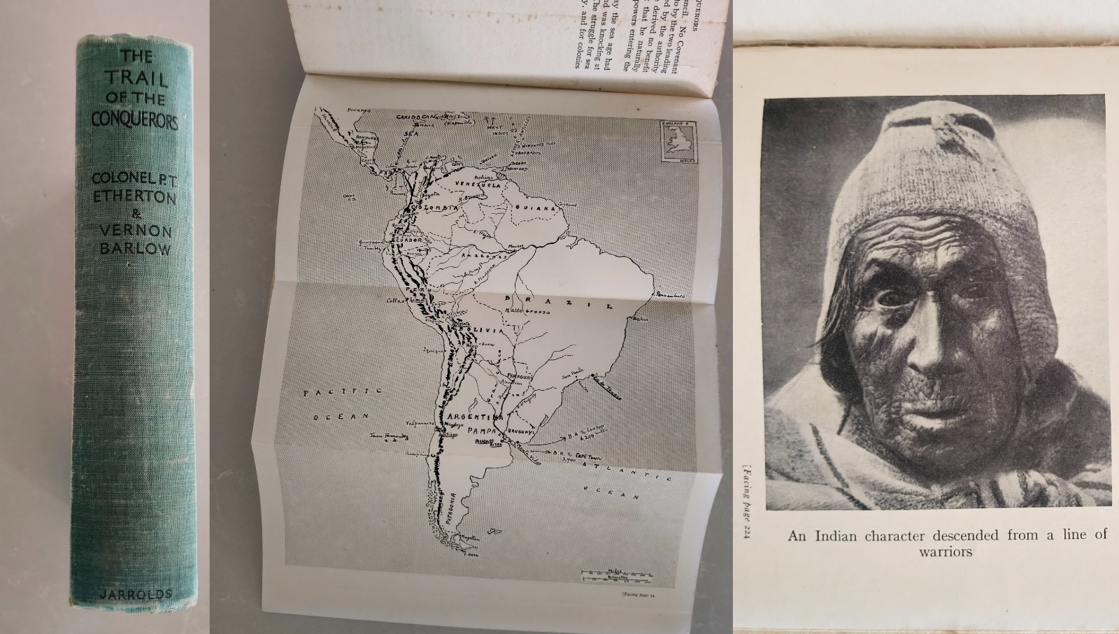 1936 THE TRAIL OF THE CONQUERORS – Col. P.T. Etherton – 1st Ed South America Map