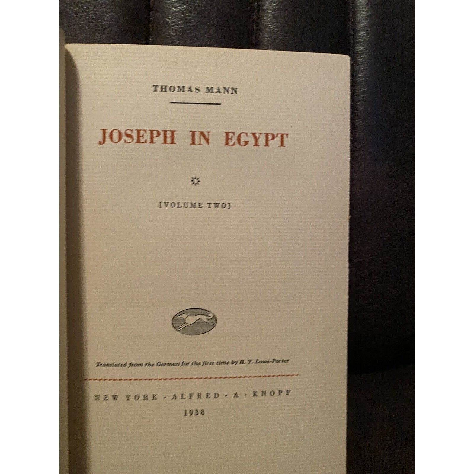 Thomas Mann Joseph in Egypt Volume Two 1938 Vintage Hardcover