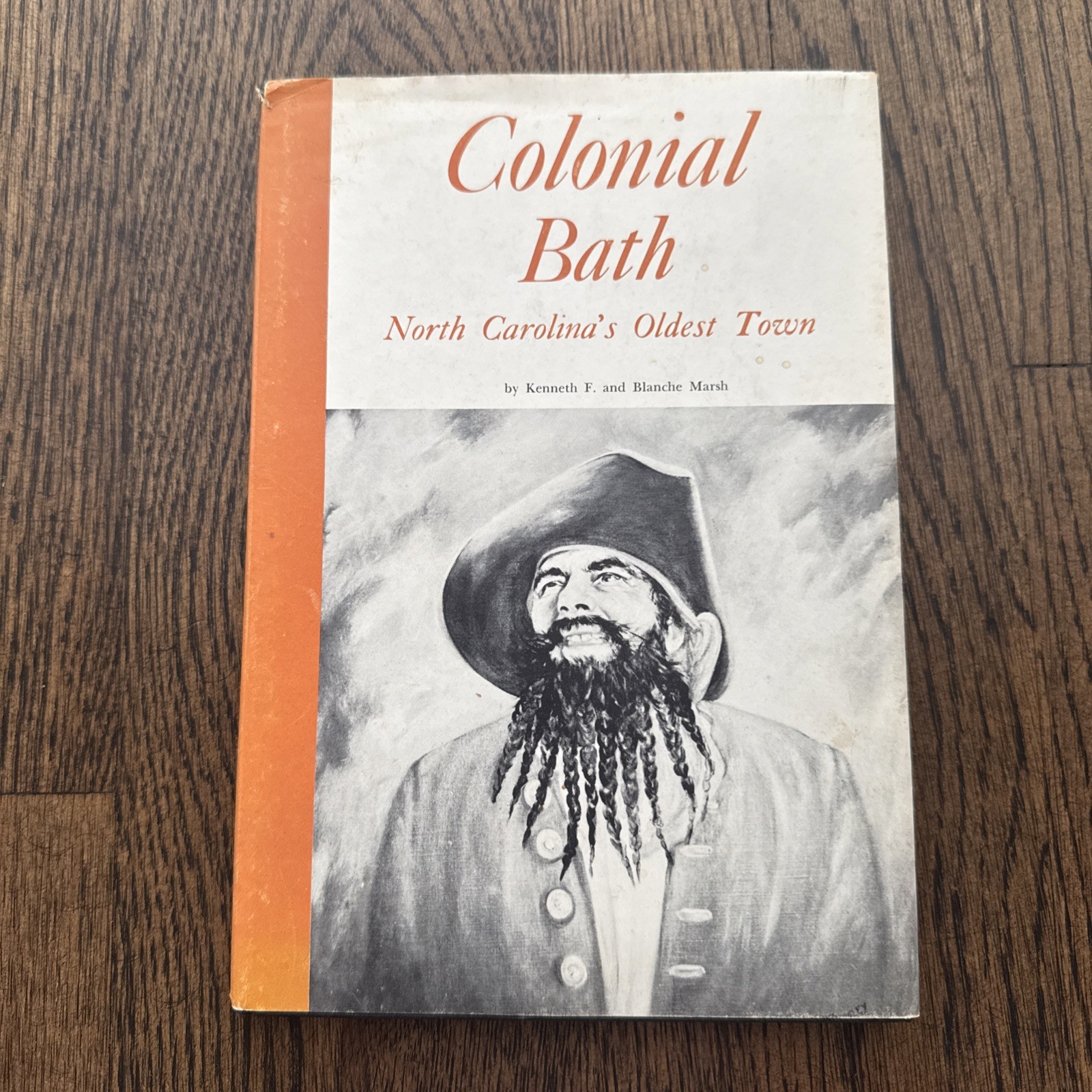 SIGNED Colonial Bath North Carolina Oldest Town History HC DJ Book 1966