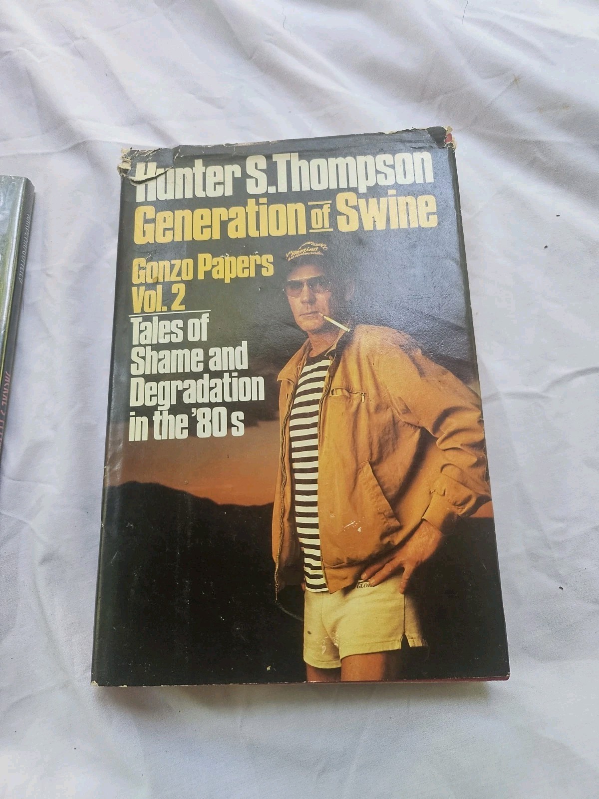 Generation Of Swine Gonzo Papers Vol. 2 Tales Of Shame & Degradation In the 80’s